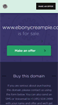 Mobile Screenshot of ebonycreampie.com